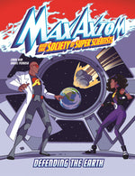 Book cover for Defending the Earth: A Max Axiom Super Scientist Adventure