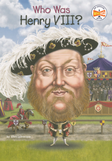 Book cover for Who Was Henry VIII?
