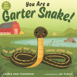 Book cover for You Are a Garter Snake!