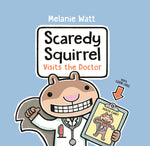 Book cover for Scaredy Squirrel Visits the Doctor