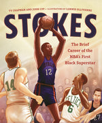 Book cover for Stokes: The Brief Career of the Nba's First Black Superstar