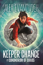 Book cover for Keeper Chance and the Conundrum of Chaos
