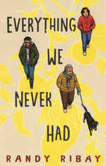 Book cover for Everything We Never Had
