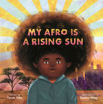 Book cover for My Afro Is a Rising Sun