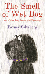 Book cover for Smell of Wet Dog: And Other Dog Poems and Drawings