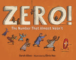 Book cover for Zero! the Number That Almost Wasn't