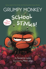 Book cover for Grumpy Monkey School Stinks