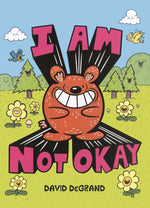 Book cover for I Am Not Okay