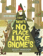 Book cover for There's No Place Like Gnome's