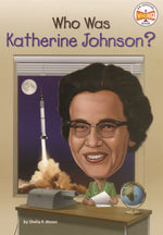 Book cover for Who Was Katherine Johnson?