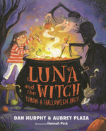 Book cover for Luna and the Witch (Throw a Halloween Party)