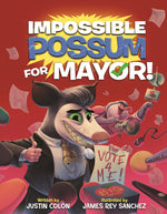 Book cover for Impossible Possum for Mayor!