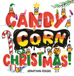 Book cover for Candy Corn Christmas!