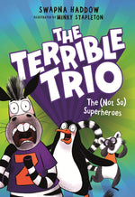 Book cover for (Not So) Superheroes (the Terrible Trio #1)