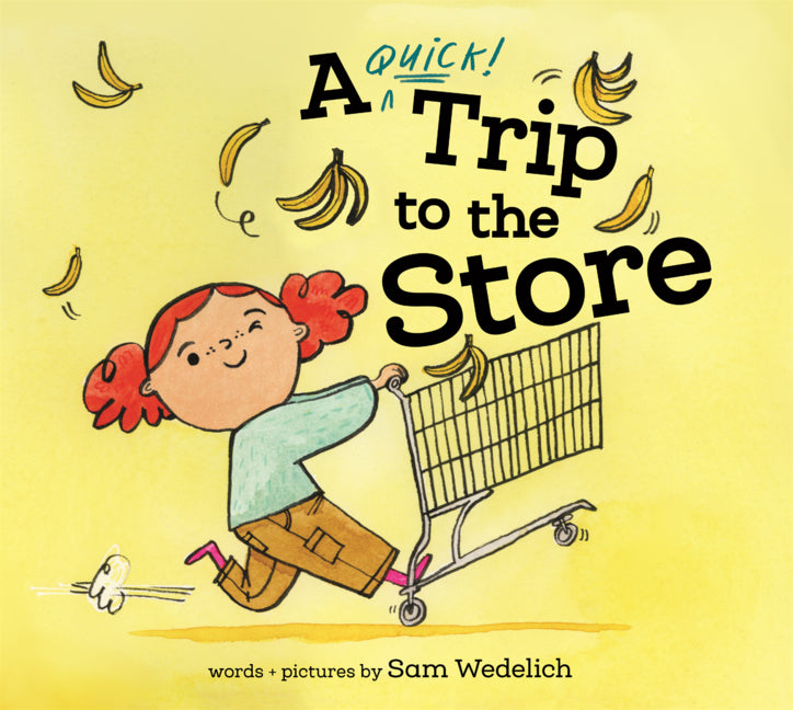 Book cover for Quick Trip to the Store