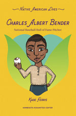 Book cover for Charles Albert Bender: National Baseball Hall of Fame Pitcher