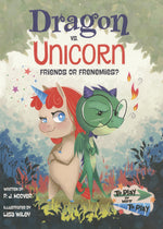 Book cover for Dragon vs. Unicorn: Friends or Frenemies?