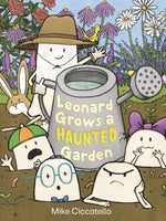 Book cover for Leonard Grows a Haunted Garden