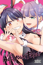 Book cover for It's All Your Fault, Vol. 1: Volume 1