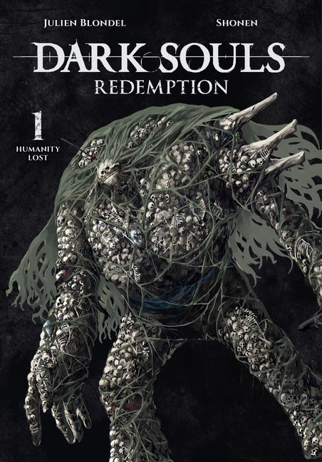Book cover for Dark Souls: Redemption, Vol. 1 (Manga): Humanity Lost Volume 1