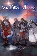 Book cover for Who Killed the Hero?, Vol. 1: Volume 1