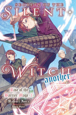 Book cover for Secrets of the Silent Witch -Another- Part 1: Volume 1