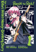 Book cover for Bocchi the Rock! Side Story: Kikuri Hiroi's Heavy-Drinking Diary, Vol. 1: Volume 1