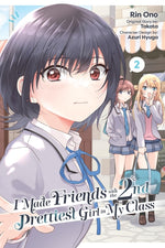 Book cover for I Made Friends with the Second Prettiest Girl in My Class, Vol. 2