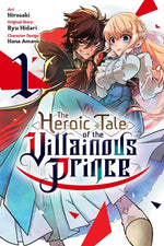 Book cover for Heroic Tale of the Villainous Prince, Vol. 1