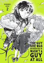 Book cover for Guy She Was Interested in Wasn't a Guy at All, Vol. 2: Volume 2