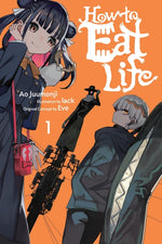 Book cover for How to Eat Life, Vol. 1