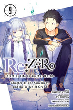 Book cover for RE: Zero -Starting Life in Another World-, Chapter 4: The Sanctuary and the Witch of Greed, Vol. 9 (Manga)