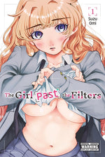 Book cover for Girl Past the Filters, Vol. 1