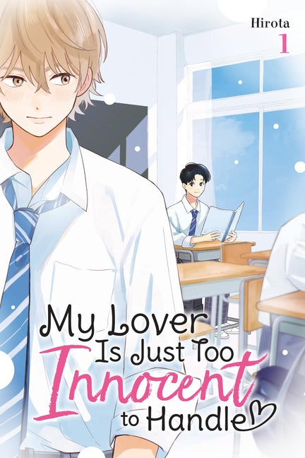 Book cover for My Lover Is Just Too Innocent to Handle, Vol. 1: Volume 1