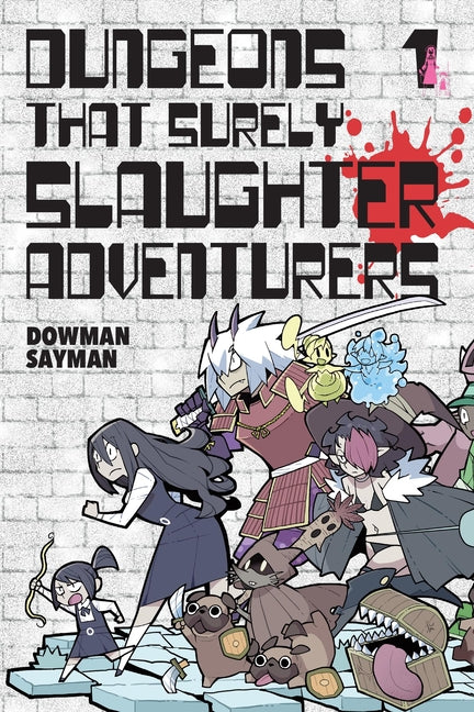 Book cover for Dungeons That Surely Slaughter Adventurers, Vol. 1