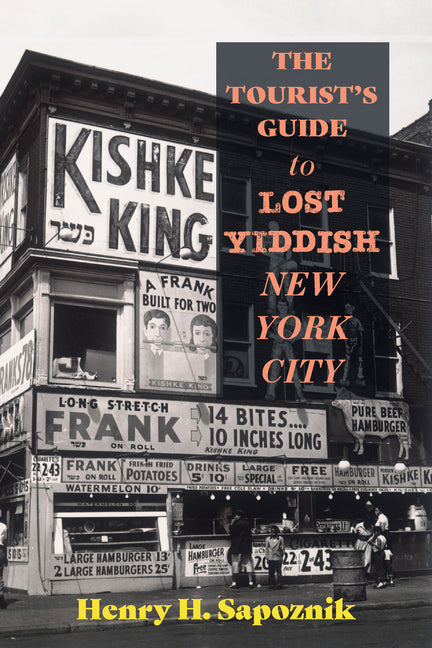 Book cover for Tourist's Guide to Lost Yiddish New York City