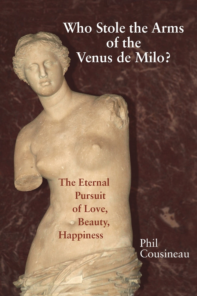 Book cover for Who Stole the Arms of the Venus de Milo?