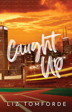 Book cover for Caught Up