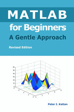 Book cover for MATLAB for Beginners - A Gentle Approach