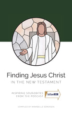 Book cover for Finding Jesus Christ in the New Testament