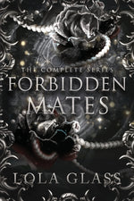 Book cover for Forbidden Mates: The Complete Series