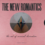 Book cover for New Romantics: The Art Of Musical Divination