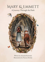 Book cover for Mary & Emmett: A Journey Through the Dark