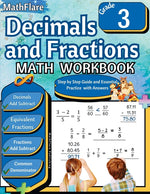 Book cover for Decimals and Fractions Math Workbook 3rd Grade: Fractions and Decimals Grade 3, Adding and Subtracting Decimals and Fractions, Comparing Fractions, Eq