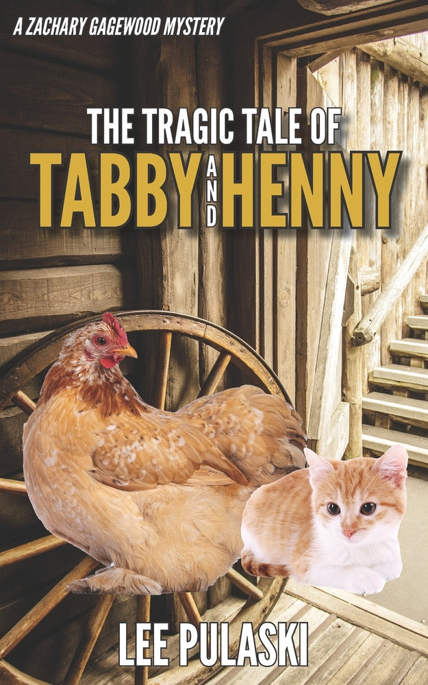 Book cover for The Tragic Tale of Tabby and Henny