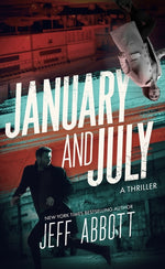 Book cover for January and July