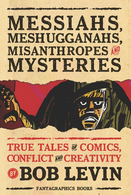 Book cover for Messiahs, Meshugganahs, Misanthropes, and Mysteries
