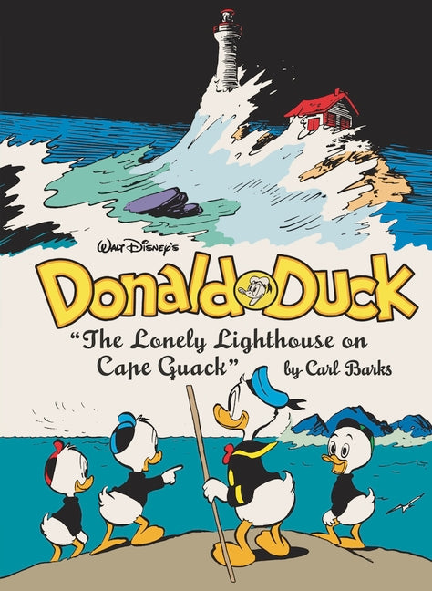 Book cover for Walt Disney's Donald Duck: The Lonely Lighthouse on Cape Quack: The Complete Carl Barks Disney Library Vol. 29