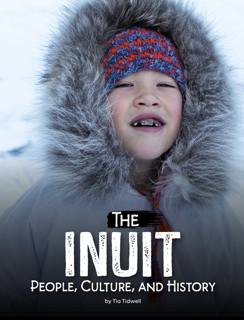 Book cover for Inuit: People, Culture, and History