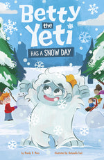 Book cover for Betty the Yeti Has a Snow Day